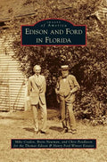 Edison and Ford in Florida - Hardcover