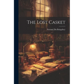 The Lost Casket - Paperback
