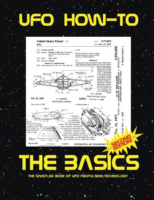 The Basics: The sampler book of ufo propulsion technology - Paperback