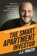 The Smart Apartment Investor: My how-to guide for managing apartment buildings for creating and transferring family wealth - Paperback
