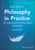 Philosophy in Practice: An Introduction to the Main Questions - Paperback