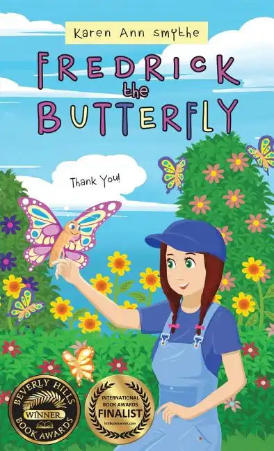 Fredrick the Butterfly - Hardcover