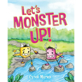 Let's Monster Up! - Hardcover