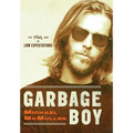 Garbage Boy: The High Bar of Low Expectations - Hardcover