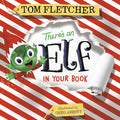 There's an Elf in Your Book: An Interactive Christmas Book for Kids and Toddlers - Board Book