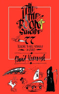 The Little Book of Suicide: 77 Reasons to Kill Yourself. In Verse. - Paperback