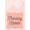 Trending Habits Habit Tracker: Habit Chart - Paperback