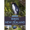 A Naturalist's Guide to the Birds of New Zealand - Paperback