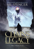 Chains of Legacy - Hardcover