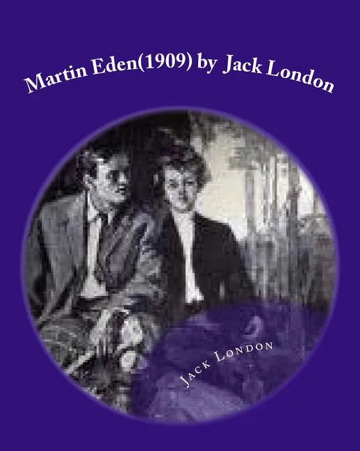 Martin Eden(1909) by Jack London - Paperback