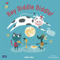 Hey Diddle Diddle - Board Book