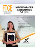 2017 FTCE Middle Grades Math 5-9 (025) - Paperback