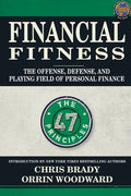 Financial Fitness: The Offense, Defense, and Playing Field of Personal Finance - Paperback