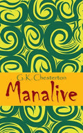 Manalive - Hardcover