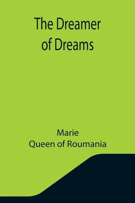 The Dreamer of Dreams - Paperback