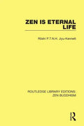 Zen is Eternal Life - Paperback