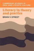 Literacy in Theory and Practice - Paperback