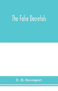 The False decretals - Paperback
