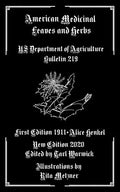American Medicinal Leaves and Herbs: US Department of Agriculture Bulletin 219 - Paperback