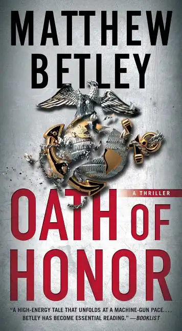 Oath of Honor: A Thriller - Paperback