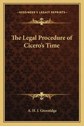 The Legal Procedure of Cicero's Time - Paperback