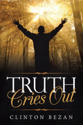 Truth Cries Out - Paperback