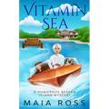Vitamin Sea: A Humorous Beaver Island Mystery - Paperback