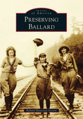 Preserving Ballard - Paperback