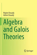 Algebra and Galois Theories - Paperback