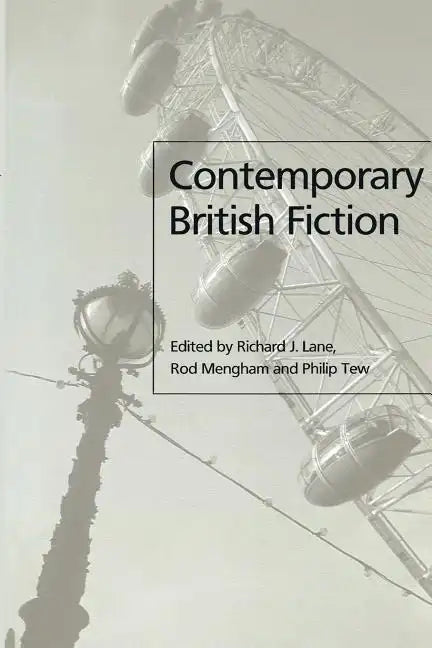 Contemporary British Fiction - Paperback