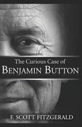 The Curious Case Of Benjamin Button - Paperback