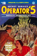 Operator 5 #12: The Army of the Dead - Paperback