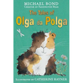 The Tales of Olga Da Polga. Michael Bond - Hardcover