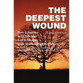 Deepest Wound - Paperback