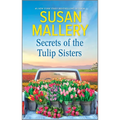 Secrets of the Tulip Sisters - Paperback