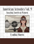 American Acrostics Volume 9: Amazing American Women - Paperback