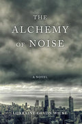 The Alchemy of Noise - Paperback