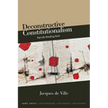 Deconstructive Constitutionalism: Derrida Reading Kant - Paperback
