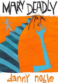 Mary Deadly - Paperback