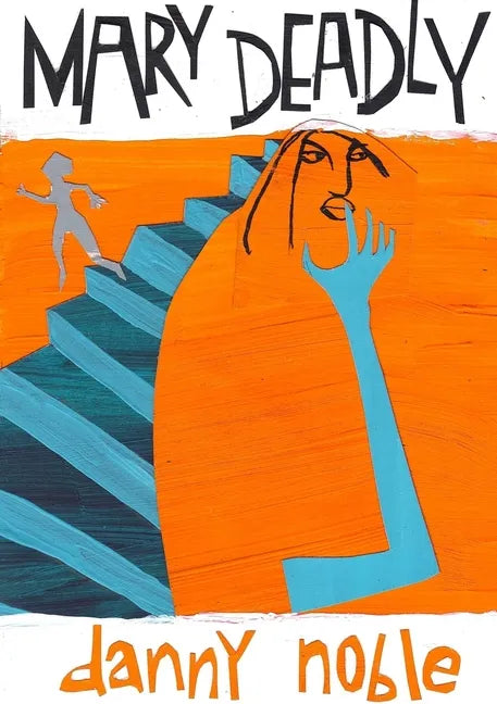 Mary Deadly - Paperback