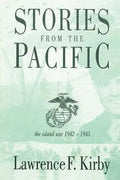 Stories from the Pacific: The Island War 1942-1945 - Paperback