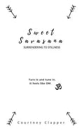Sweet Savasana: Surrendering to Stillness - Paperback