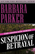 Suspicion of Betrayal - Paperback