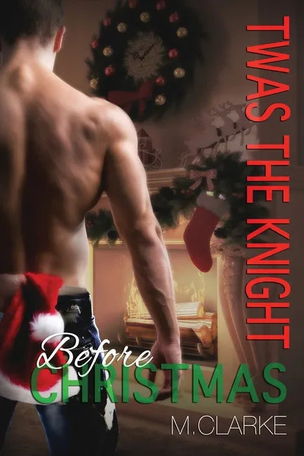 Twas The Knight Before Christmas - Paperback