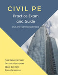 Civil PE Practice Exam and Guide: Full Breadth Exam, Detailed Solutions, Exam-Day Info, and Study Schedule - Paperback