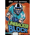 Jake Maddox: Linebacker Block - Paperback