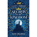 A Cat's Promise: Secrets of The Kingdom - Hardcover