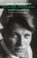 Chickweed Wintergreen: Selected Poems - Paperback