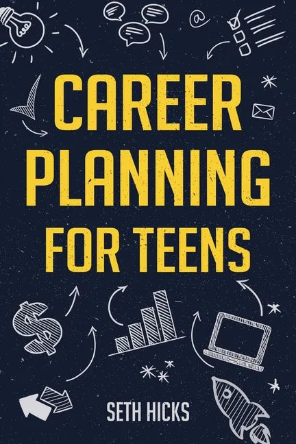 Career Planning for Teens - Paperback