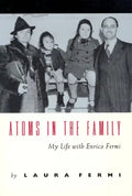 Atoms in the Family: My Life with Enrico Fermi - Paperback